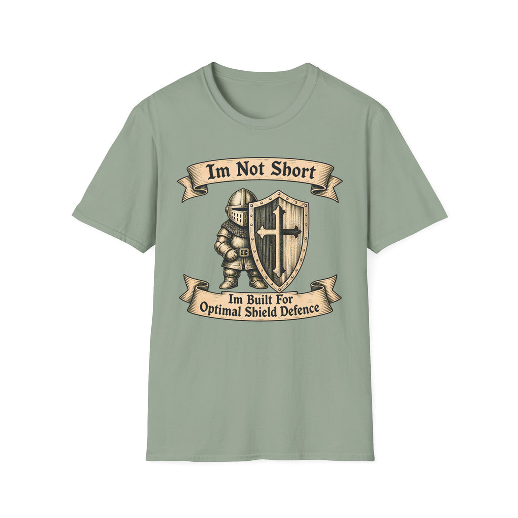 Im Not Short Im Built For Obtimal Shield defense T-Shirt