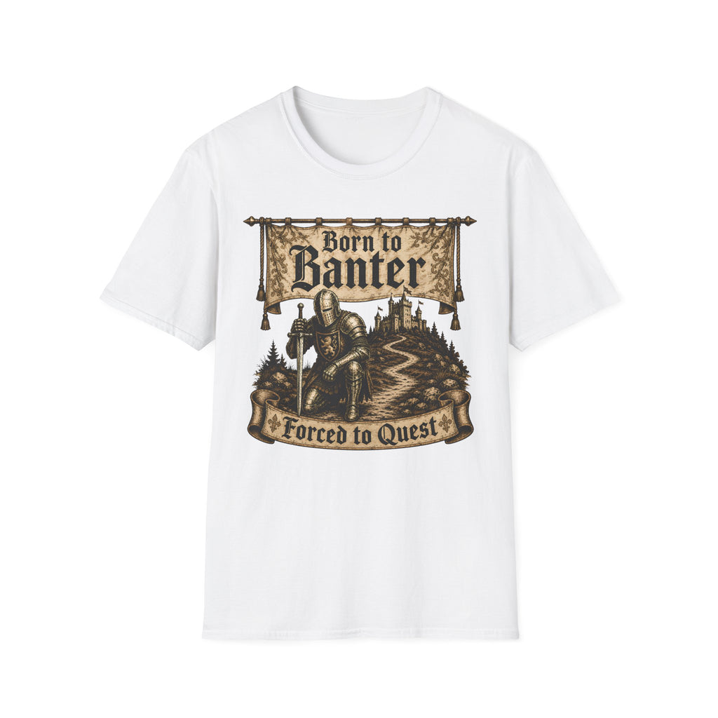 Born To Banter T-Shirt