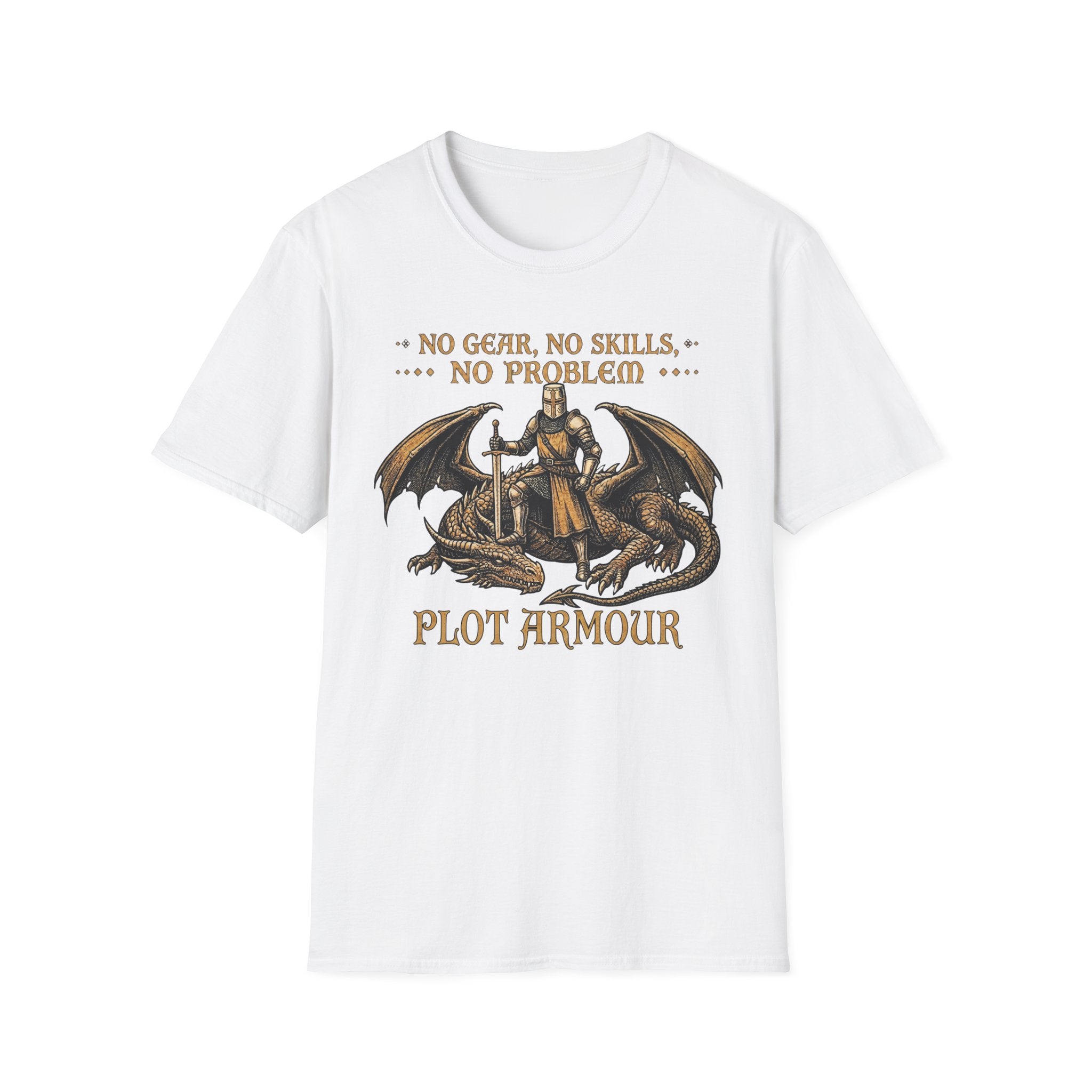 No Gear, No Skills, No Problem T-Shirt