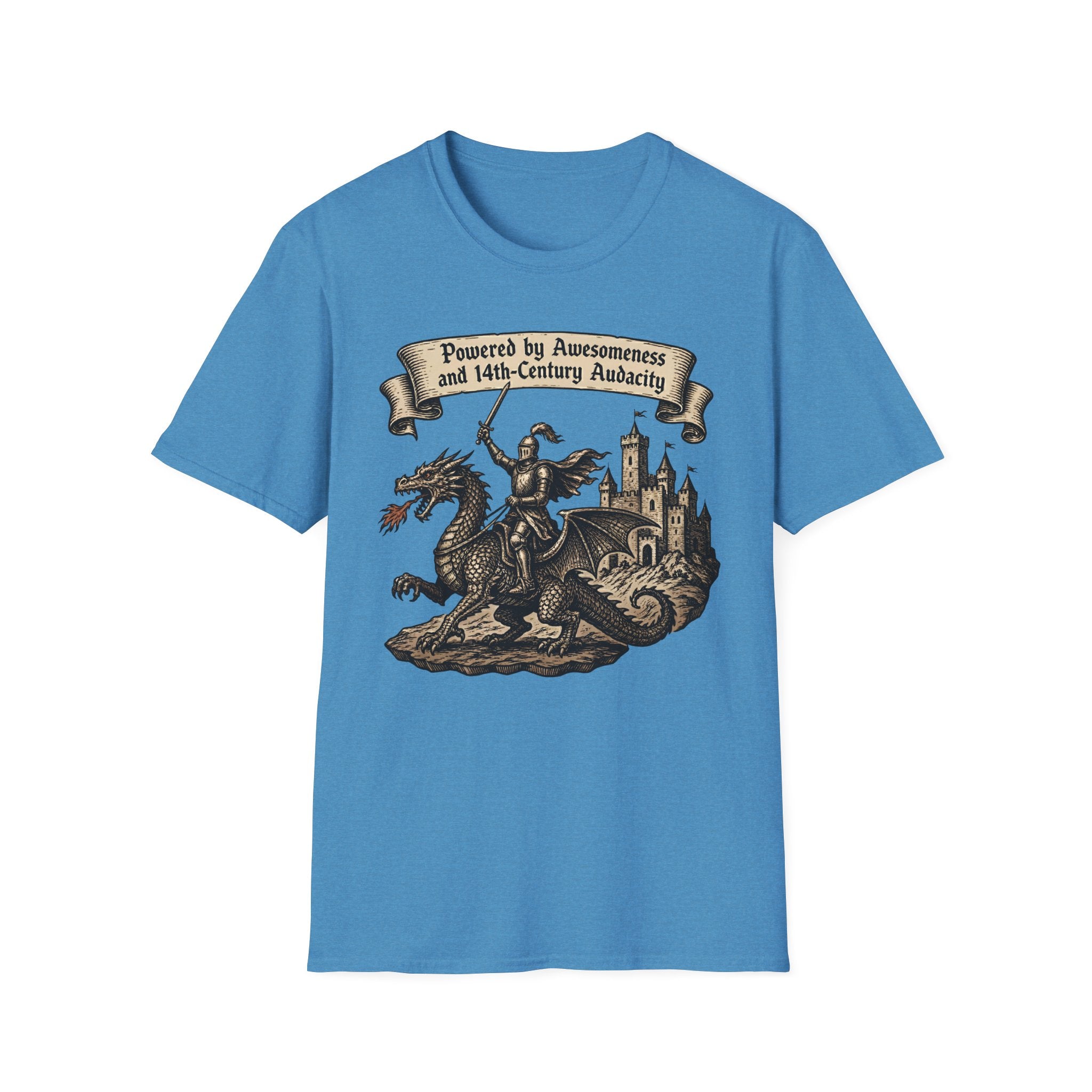 Powered by Awesomeness and 14th-Century Audacity T-Shirt
