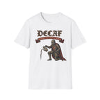 Decaf T-Shirt