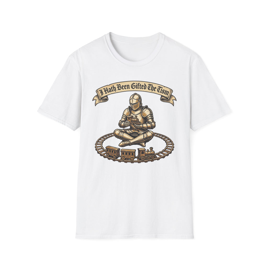 Copy of I Hath Been Gifted The Tism T-Shirt