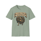 I Came I Saw I Looted Absolutely Everything That Wasnt Bolted Down T-Shirt