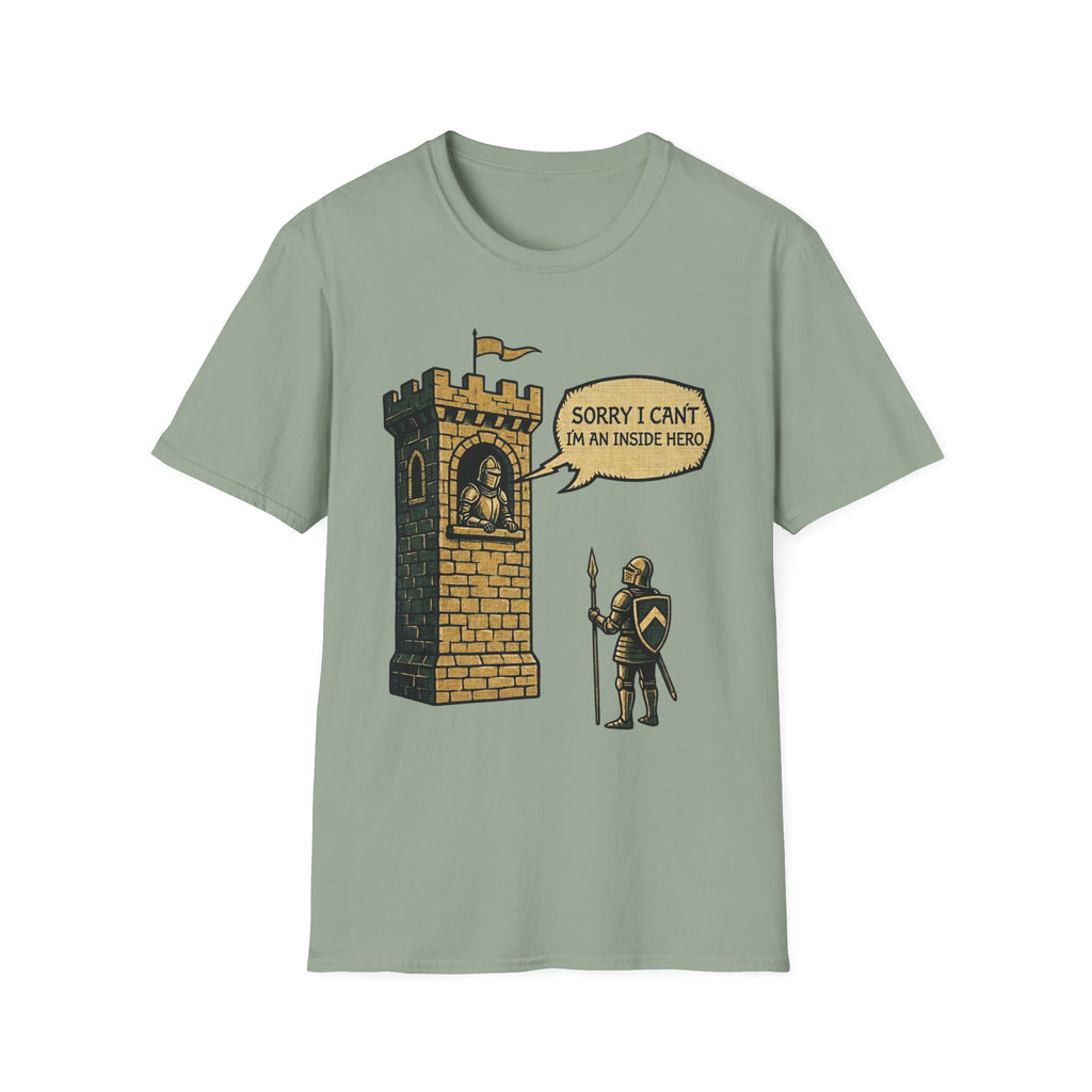 Sorry I Cant Im a Inside Hero T-Shirt