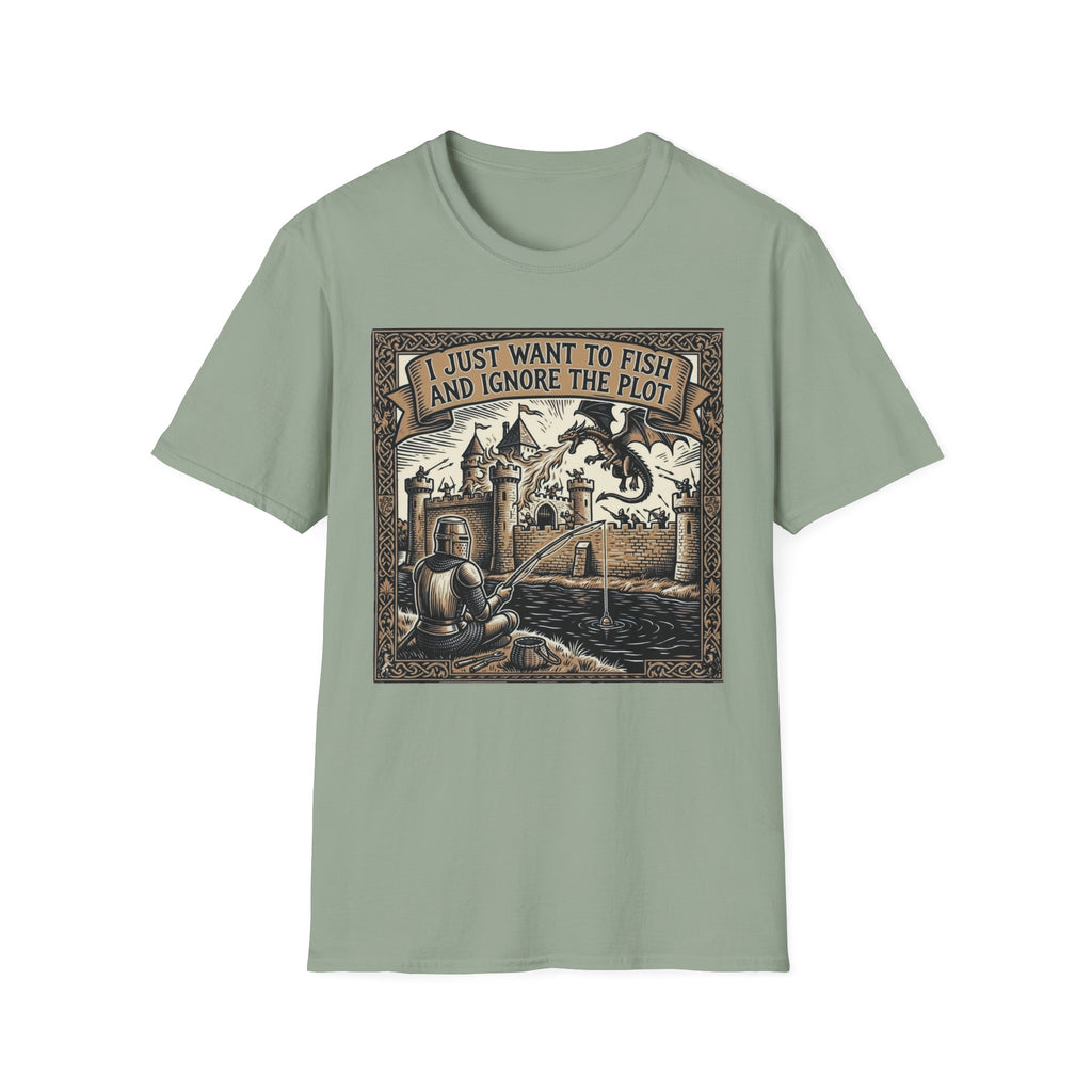 I Just Want To Fish And Ignore The Plot T-Shirt