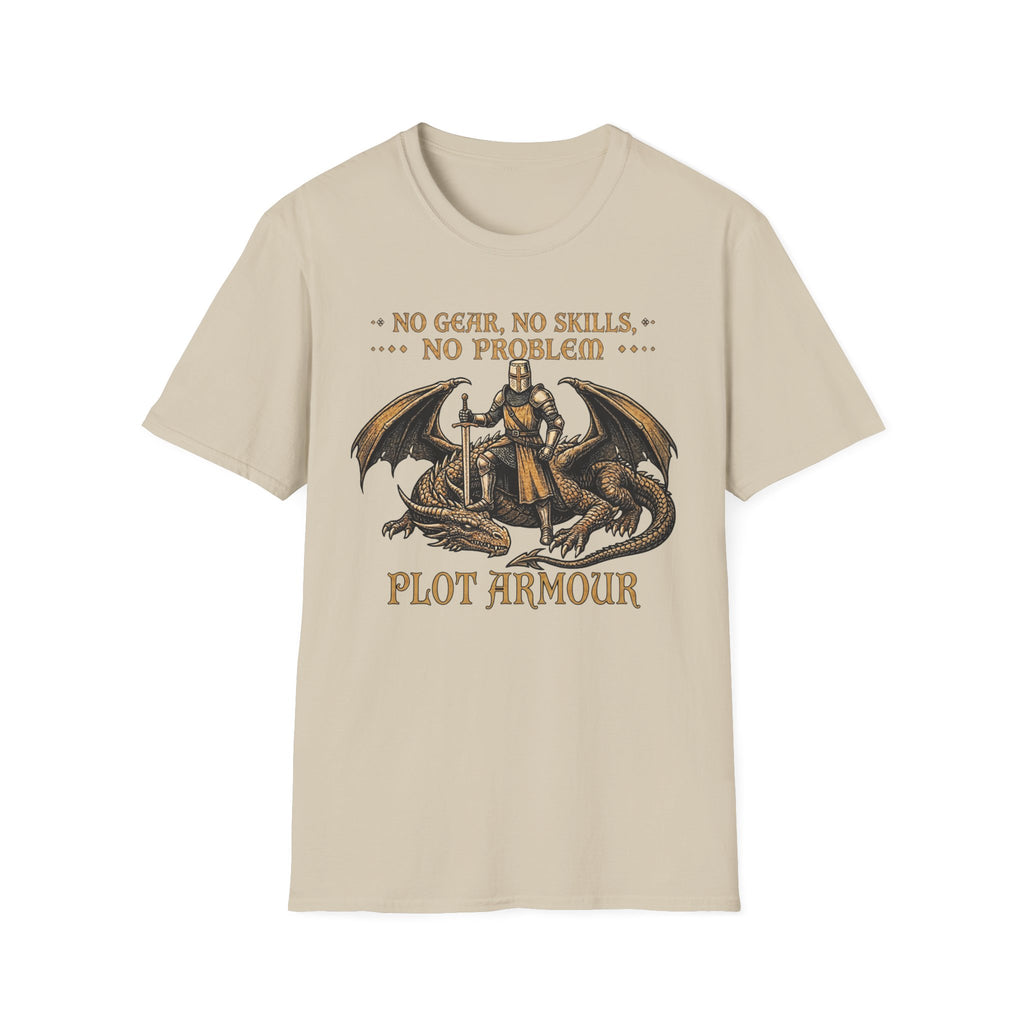 No Gear, No Skills, No Problem T-Shirt