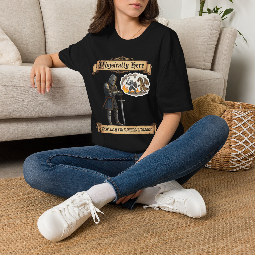 Physically Here T-Shirt