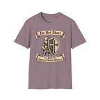 Im Not Short Im Built For Obtimal Shield defense T-Shirt