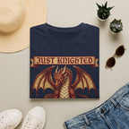 Just Knighted Everythings Fine T-Shirt