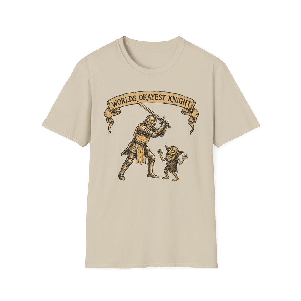 Worlds Okayest  Knight T-Shirt