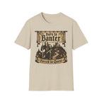 Born To Banter T-Shirt