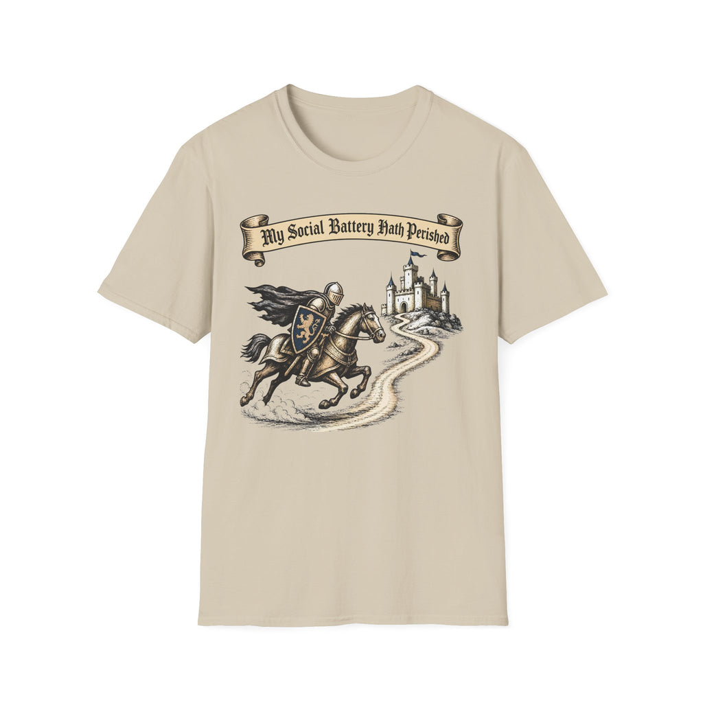 My Social Battery Hath Perished T-Shirt