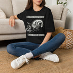 Sometimes I Must Adhere To Thyn Natural Selection T-Shirt