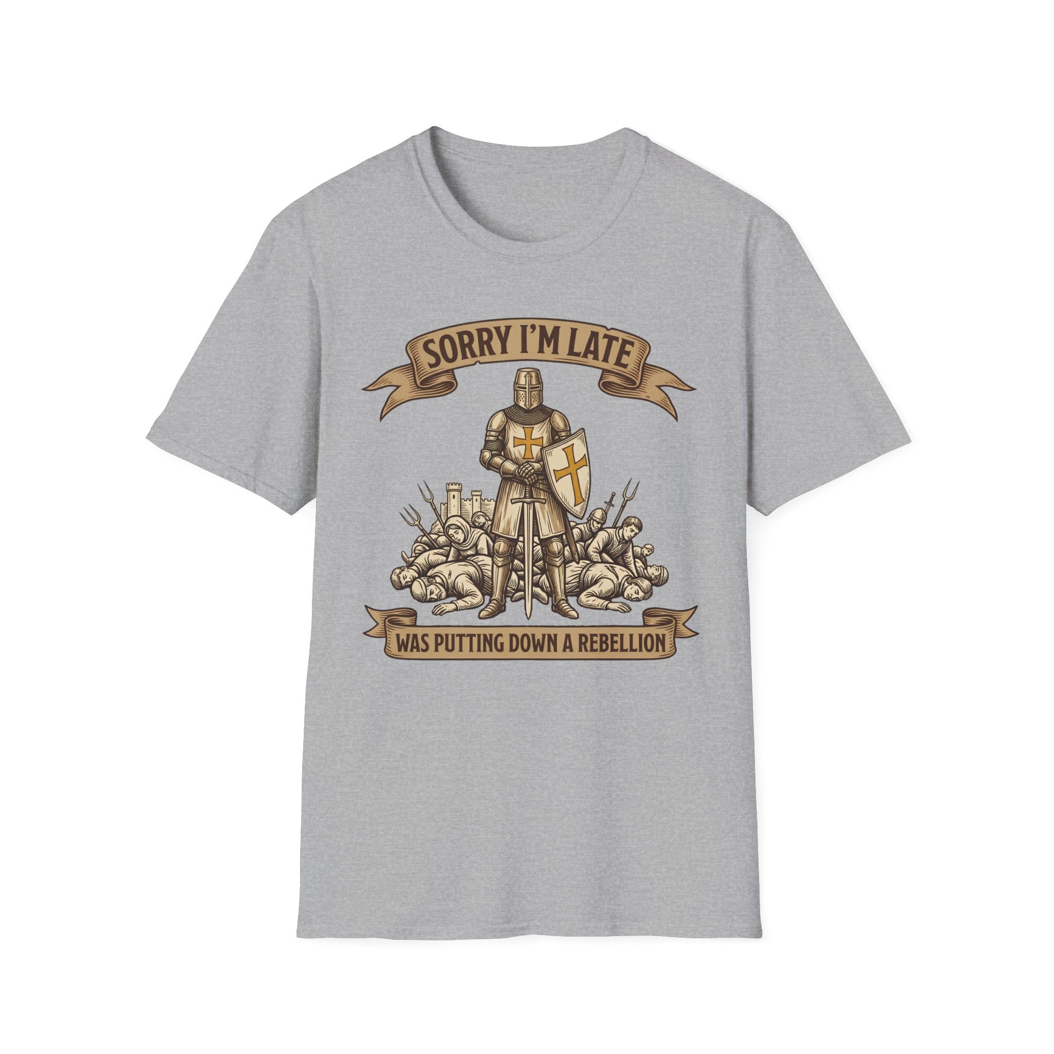 Sorry Im Late Was Putting Down A Rebellion T-Shirt