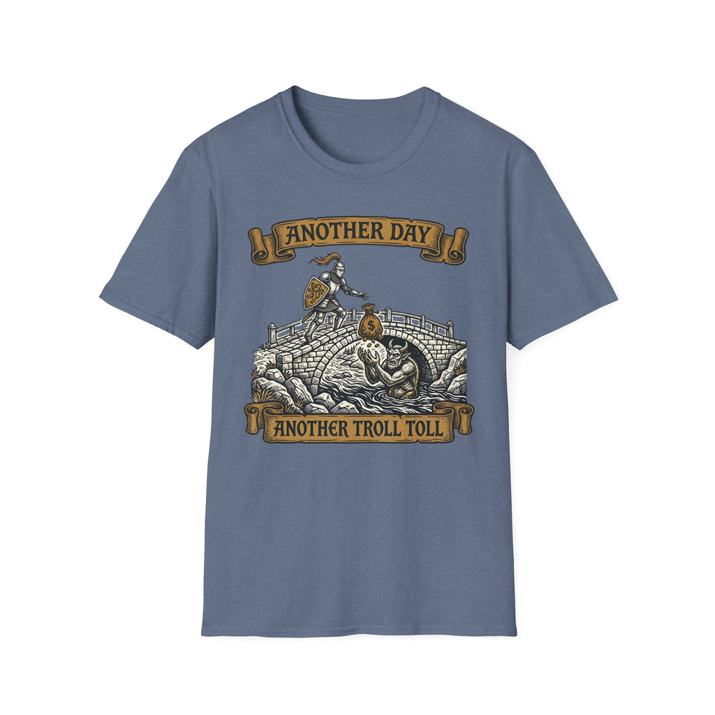 Another Day Another Troll Toll T-Shirt