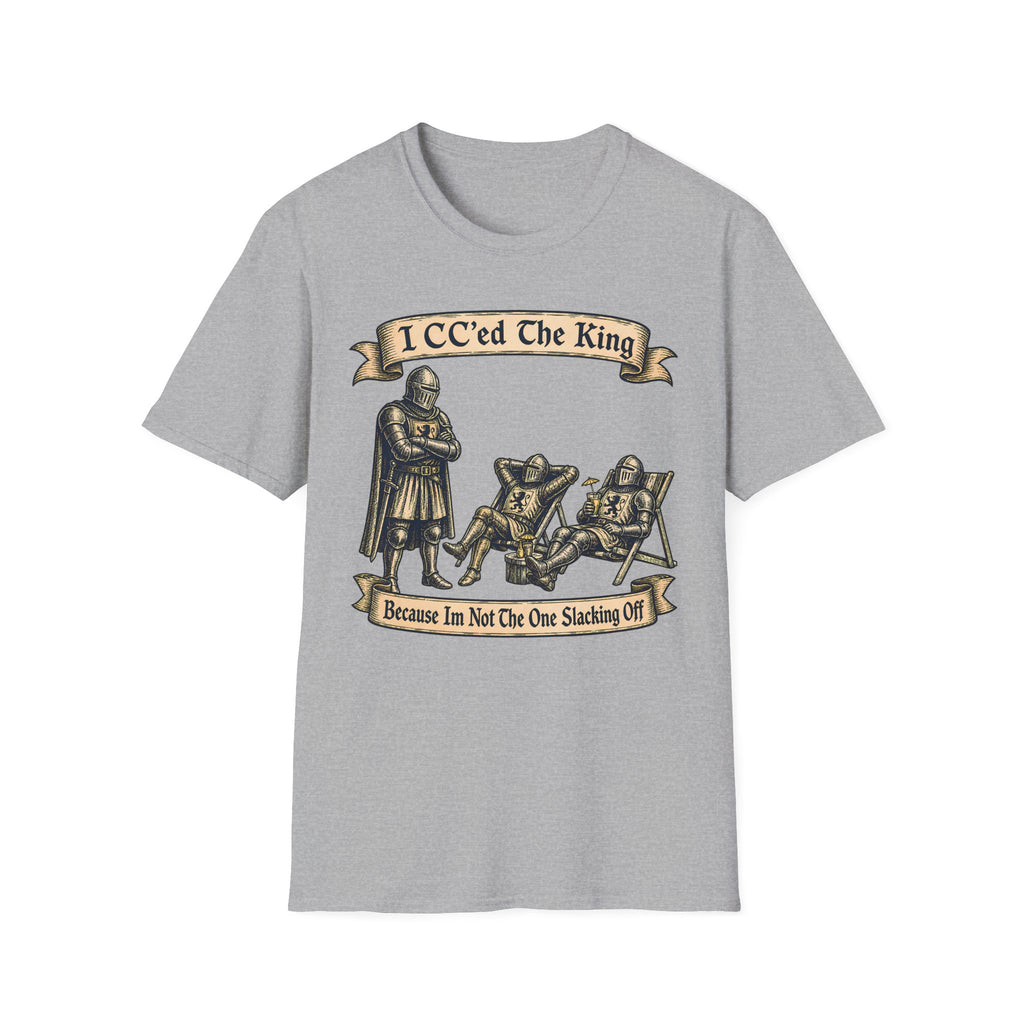 I CC'ed the King T-Shirt
