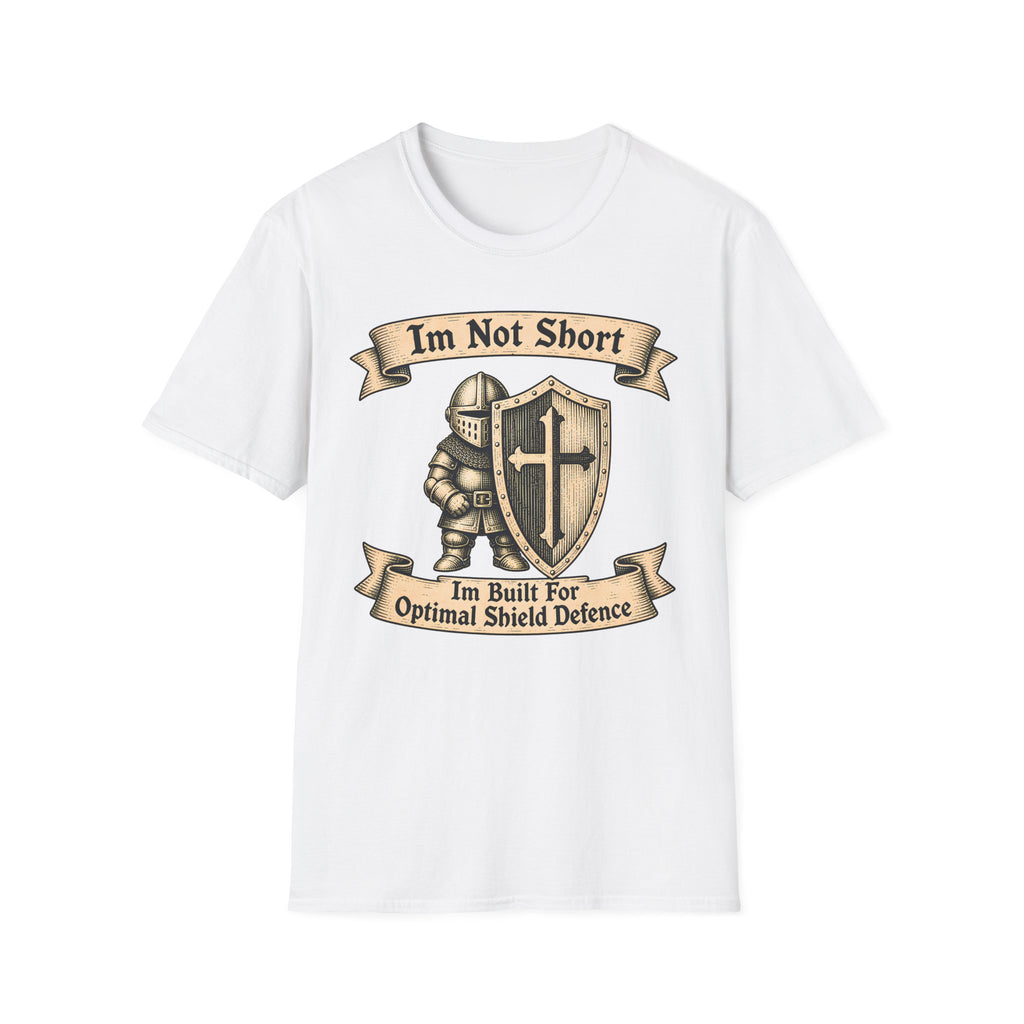 Im Not Short Im Built For Obtimal Shield defense T-Shirt