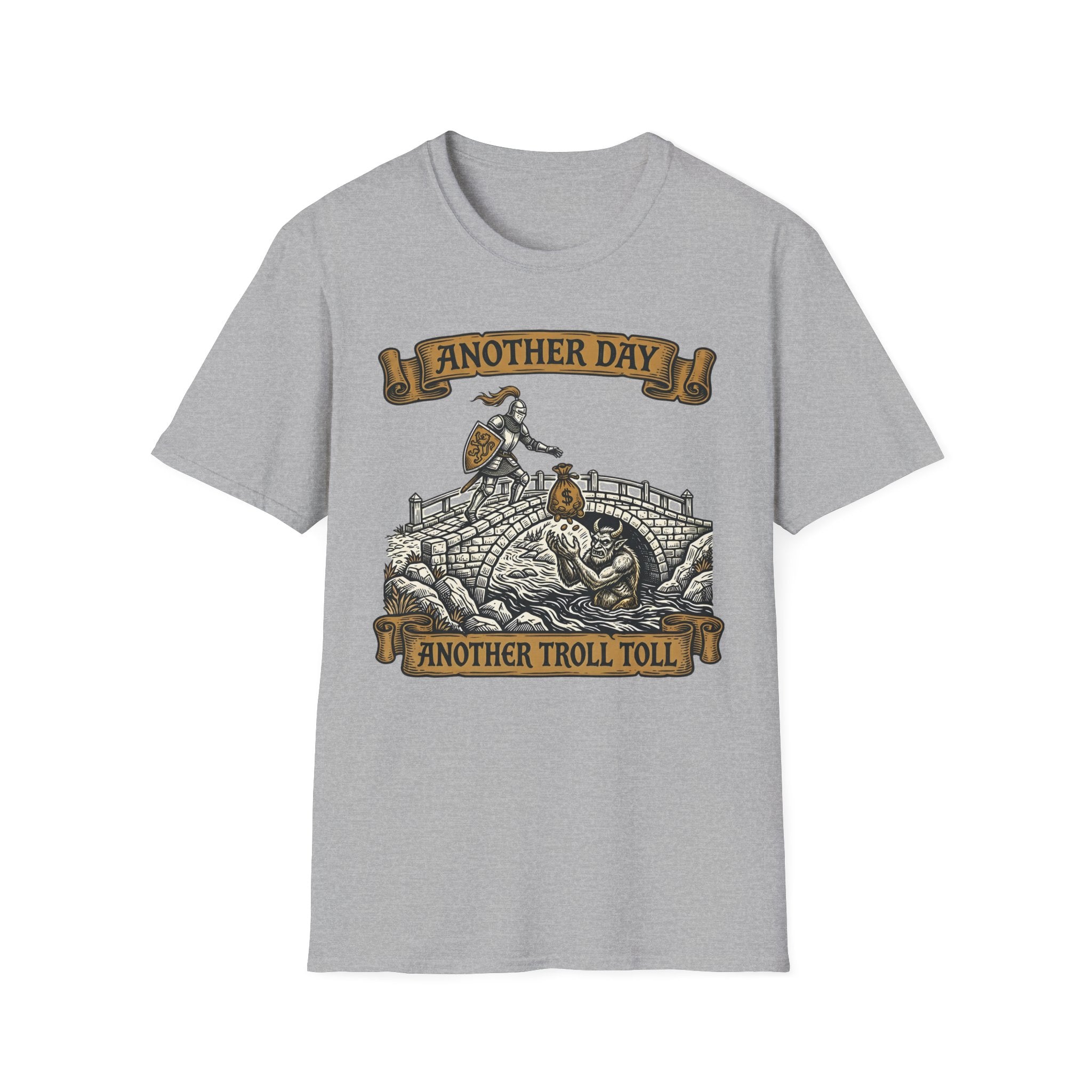 Another Day Another Troll Toll T-Shirt