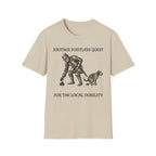 Another Pointless Quest For The Local Nobility Labor T-Shirt