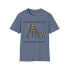 Another Pointless Quest For The Local Nobility Labor T-Shirt
