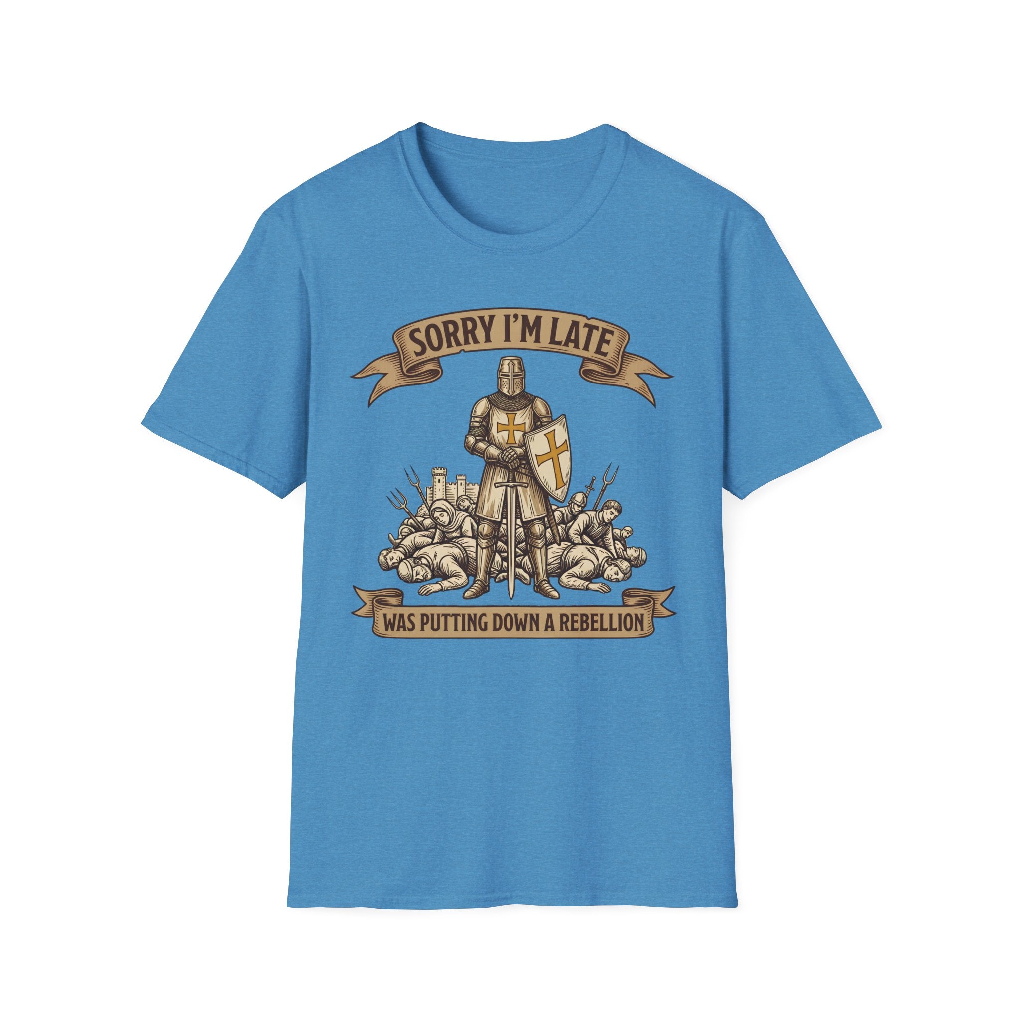 Sorry Im Late Was Putting Down A Rebellion T-Shirt