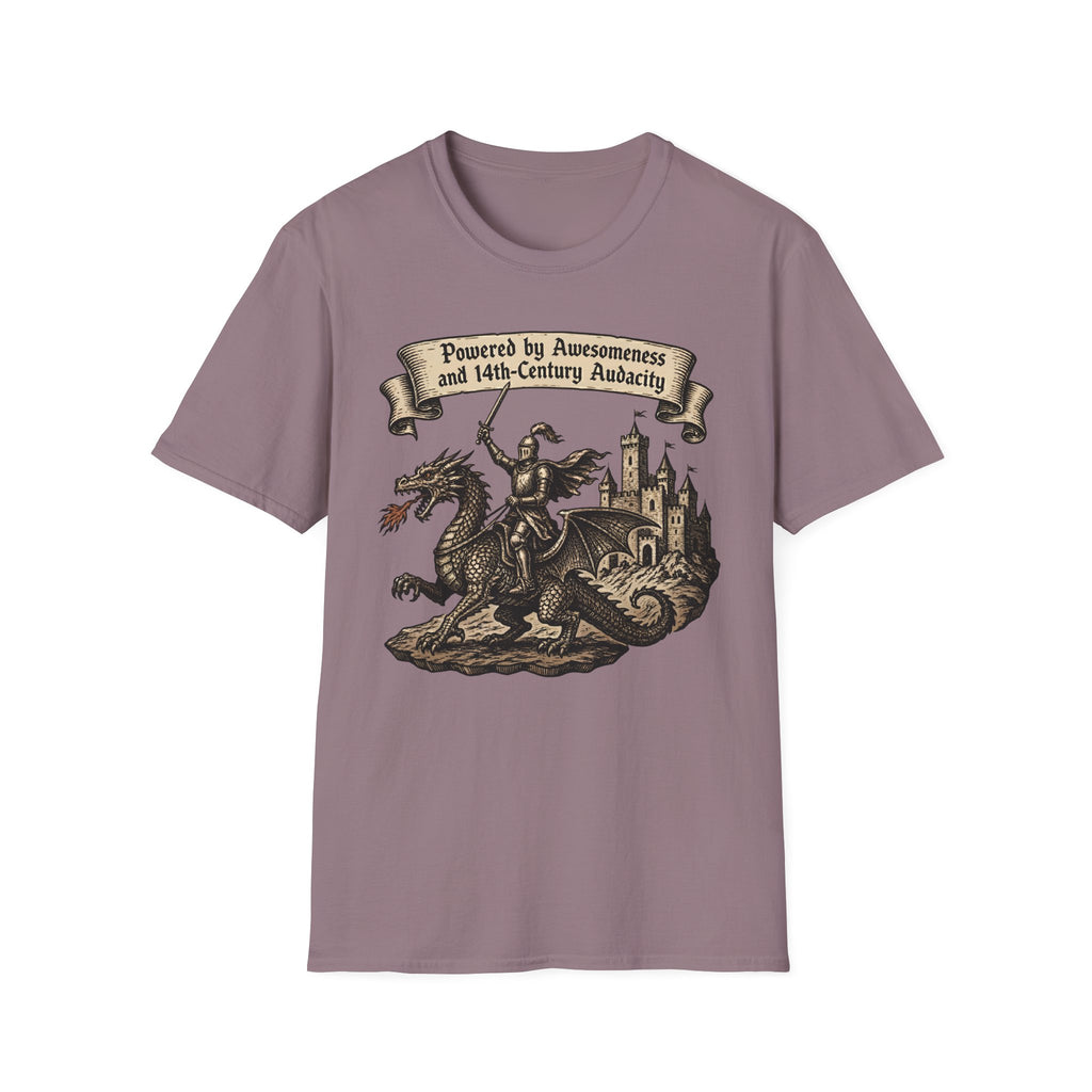Powered by Awesomeness and 14th-Century Audacity T-Shirt