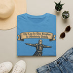 The Lag In This Kingdom Is Absolutely Unholy T-Shirt