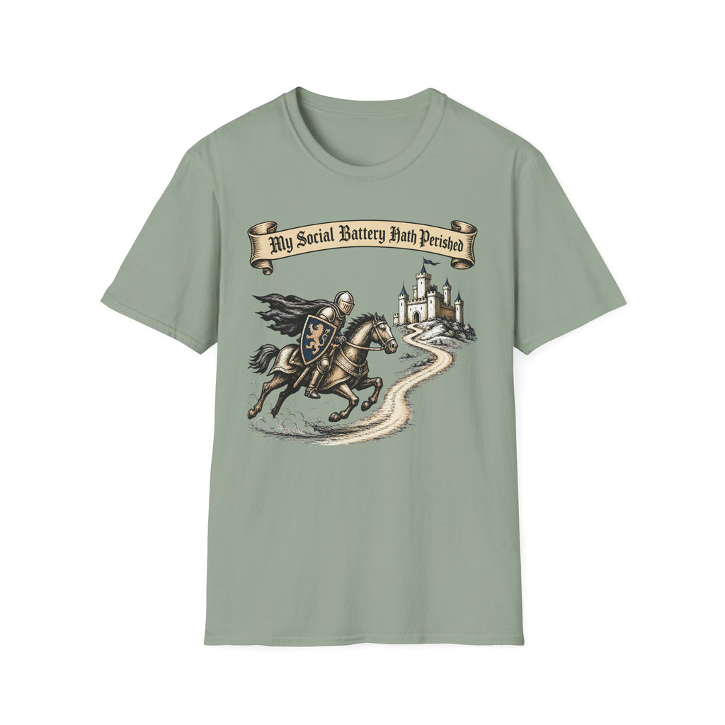 My Social Battery Hath Perished T-Shirt