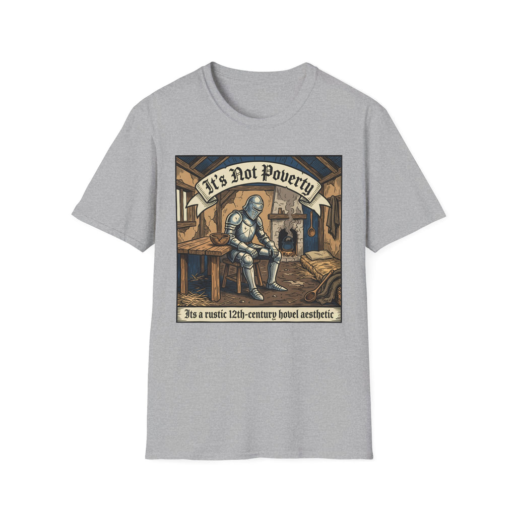 Its Not Poverty T-Shirt