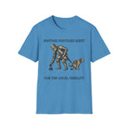 Another Pointless Quest For The Local Nobility Labor T-Shirt