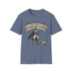 If I Cannot Bring My Hound I Cannot Attend T-Shirt