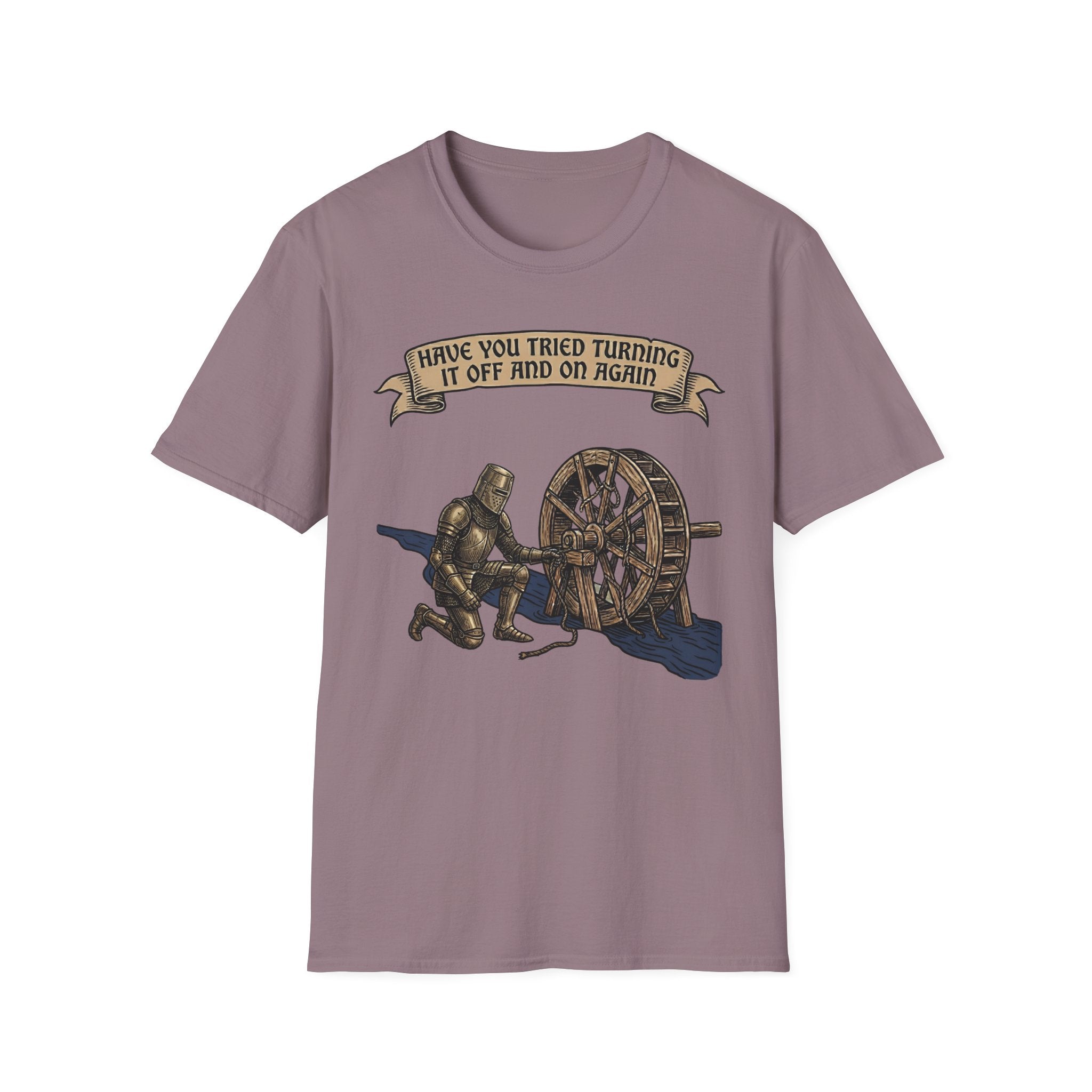 Have You Tried Turning It Off And On Again T-Shirt