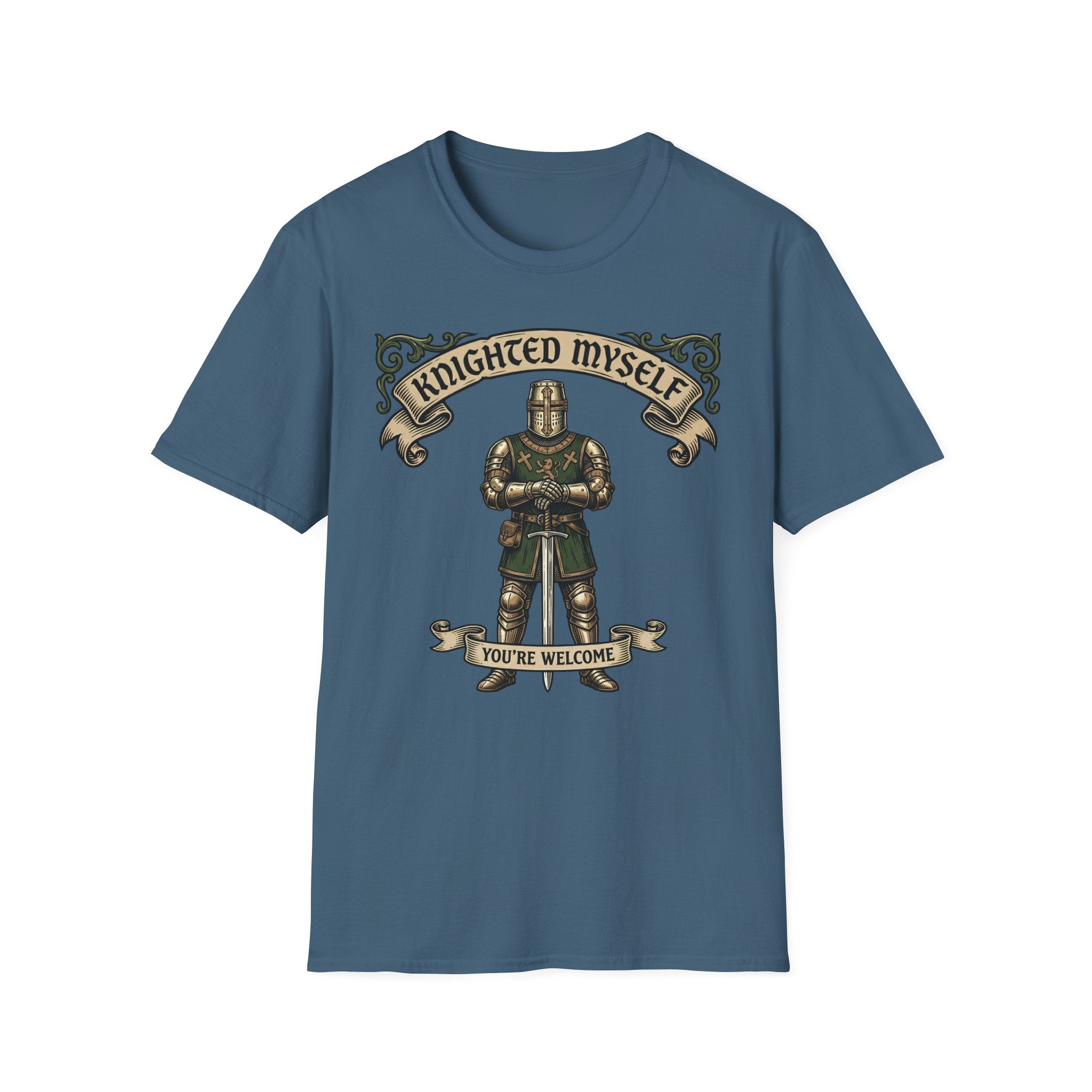Knighted Myself You're Welcome T-Shirt