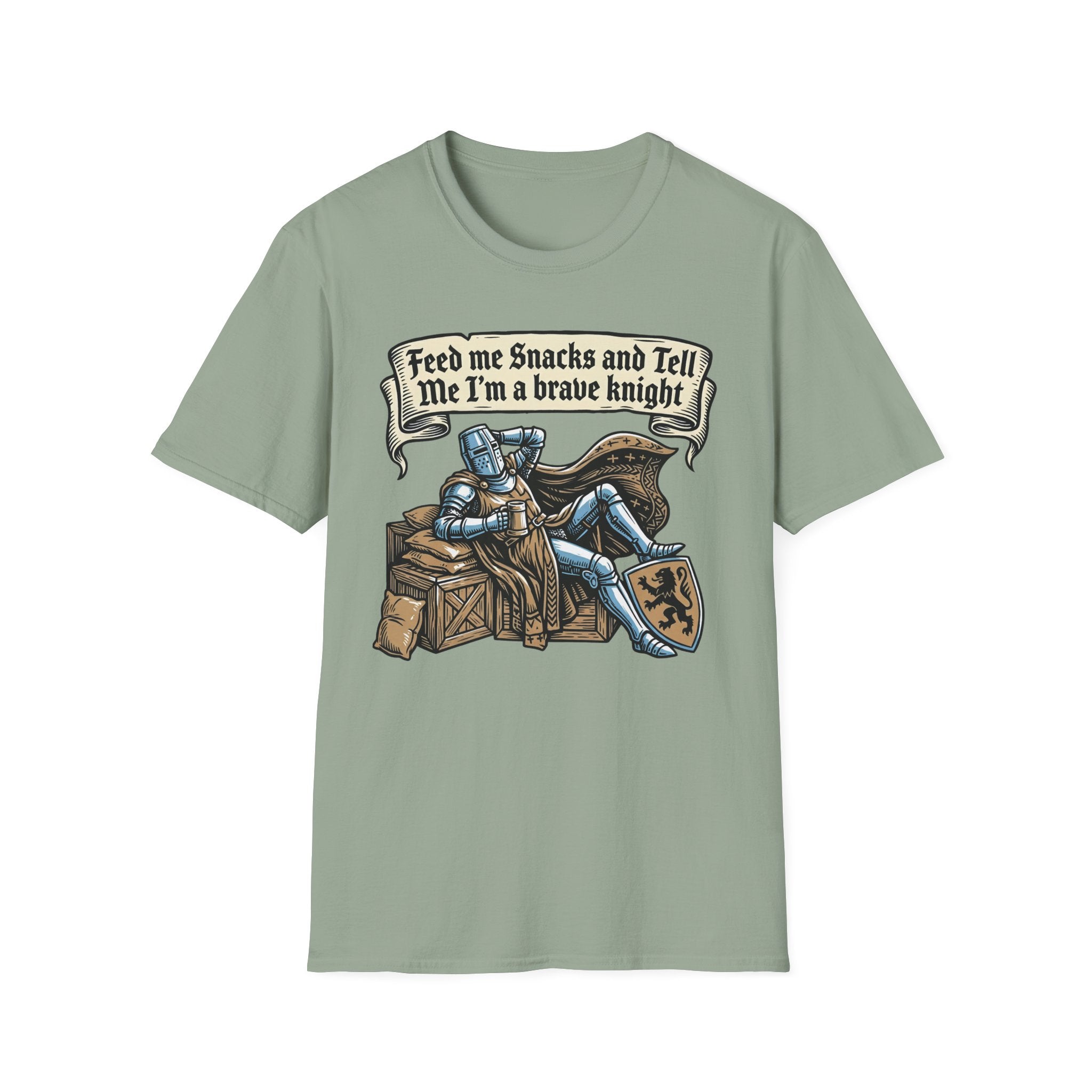 Feed Me Snacks and Tell Me I'M A Brave Knight T-Shirt