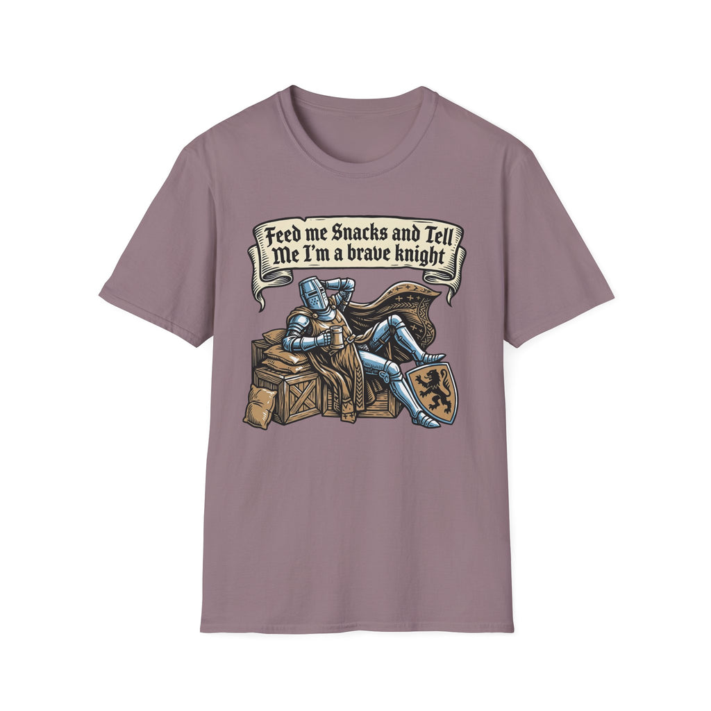 Feed Me Snacks and Tell Me I'M A Brave Knight T-Shirt