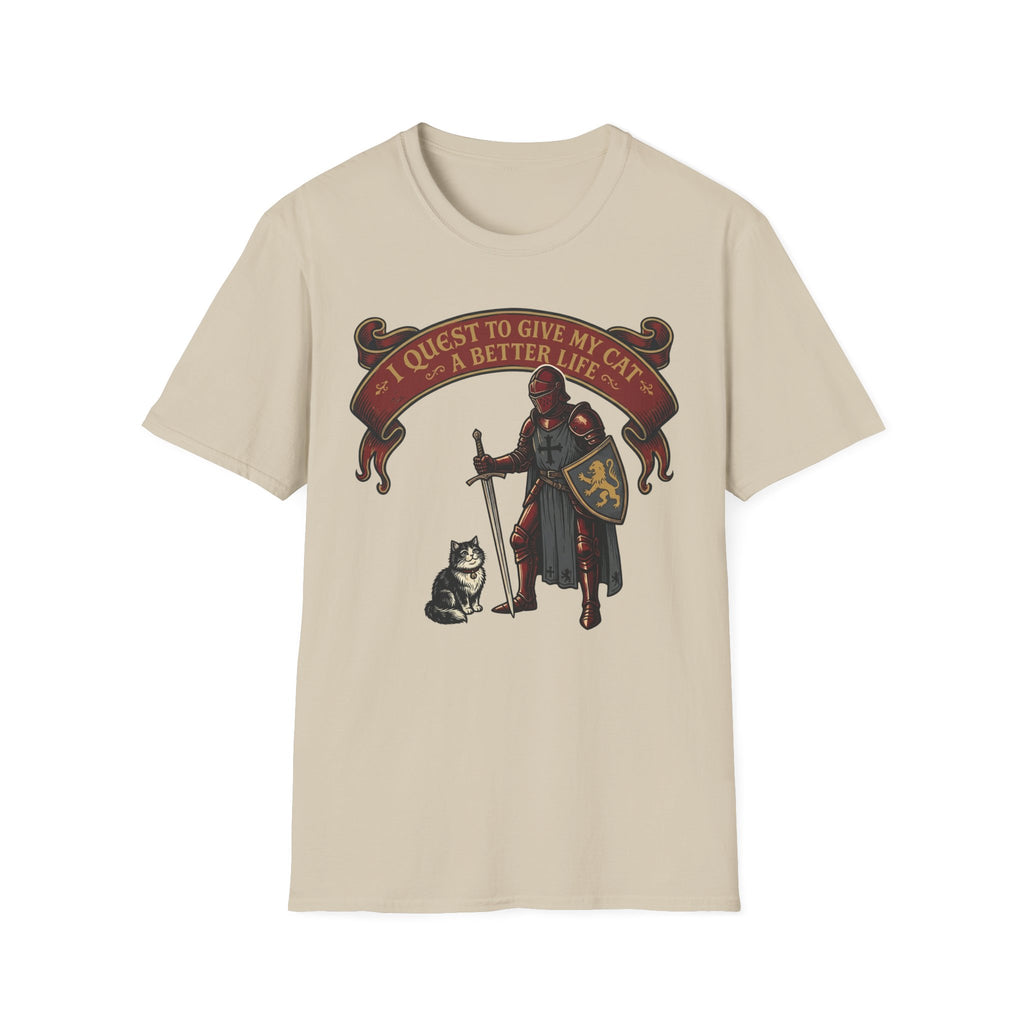 I Quest To Give My Cat A Better Life T-Shirt