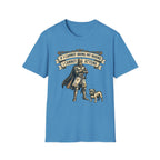 If I Cannot Bring My Hound I Cannot Attend T-Shirt