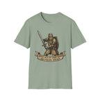 Armed with my sharp sword and piercing sarcasm T-Shirt