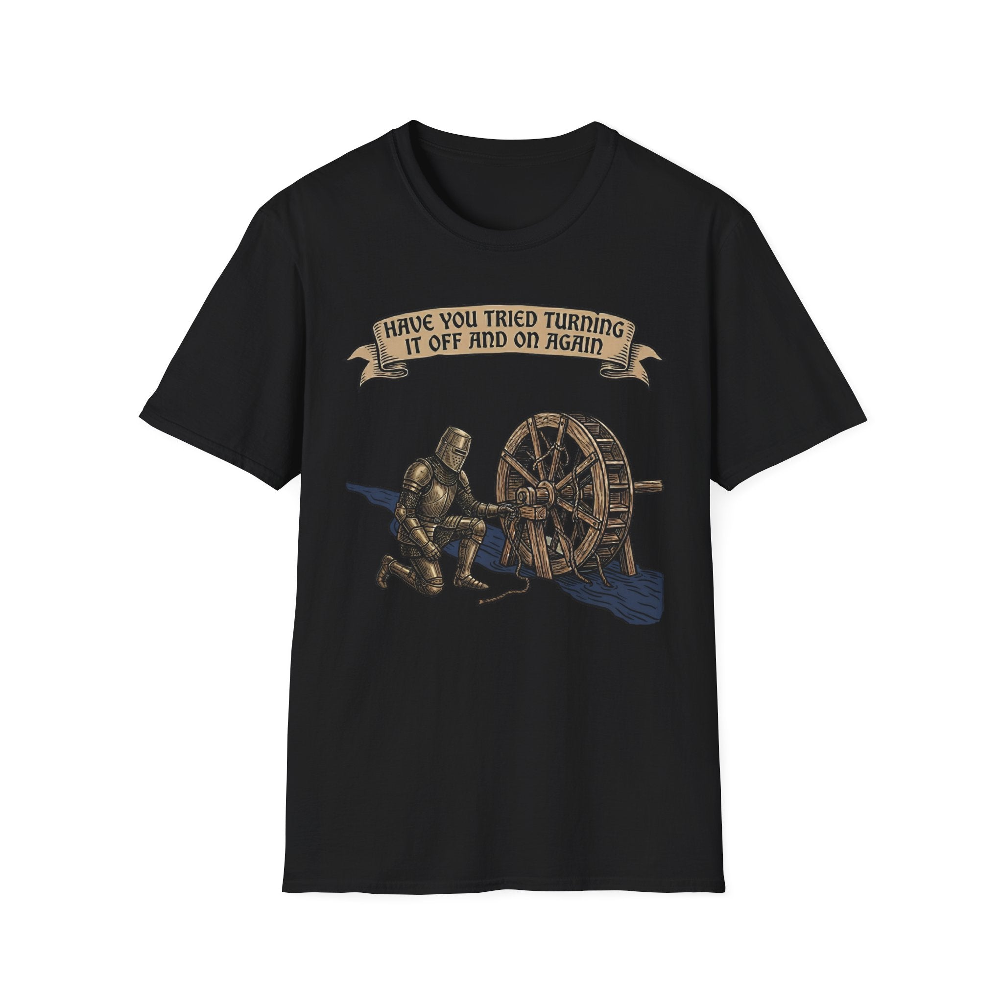 Have You Tried Turning It Off And On Again T-Shirt