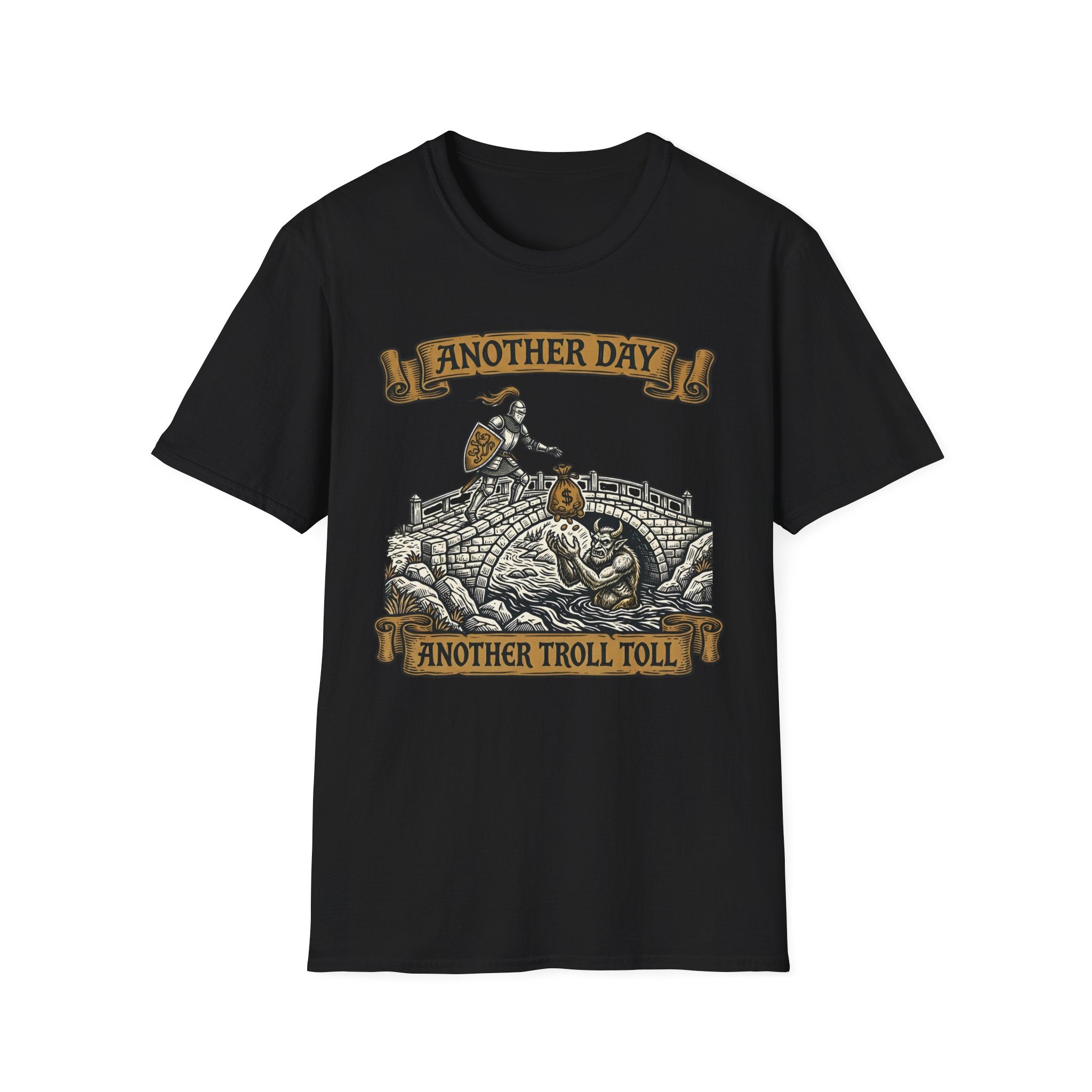 Another Day Another Troll Toll T-Shirt