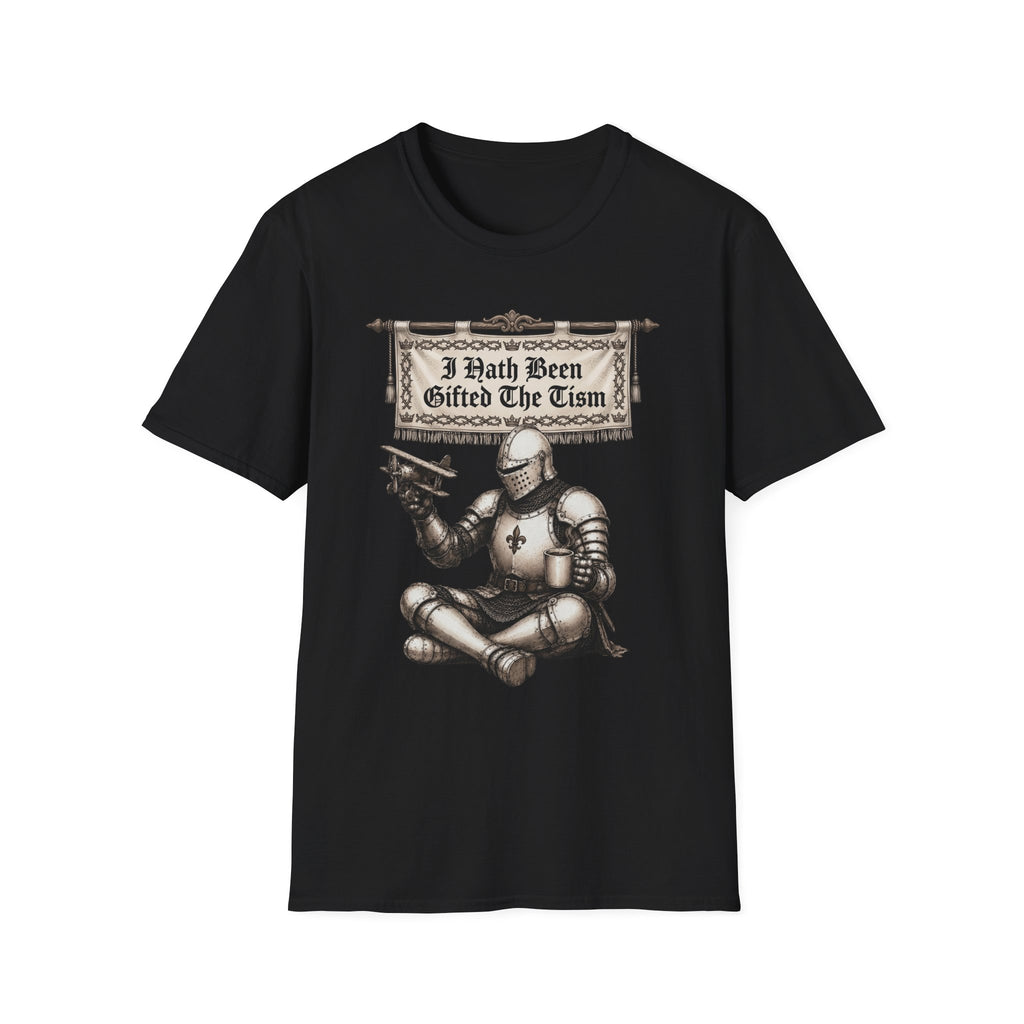I Hath Been Gifted The Tism T-Shirt