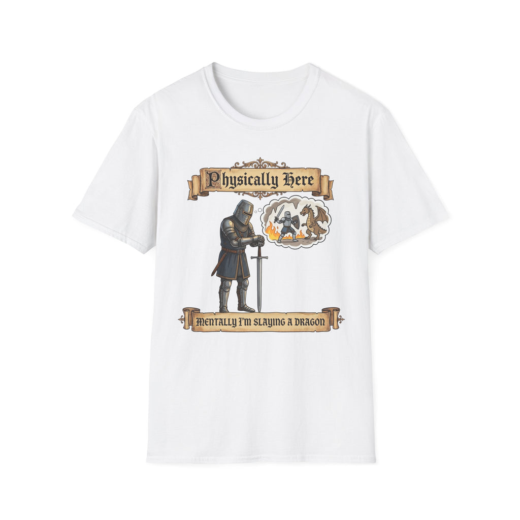 Physically Here T-Shirt