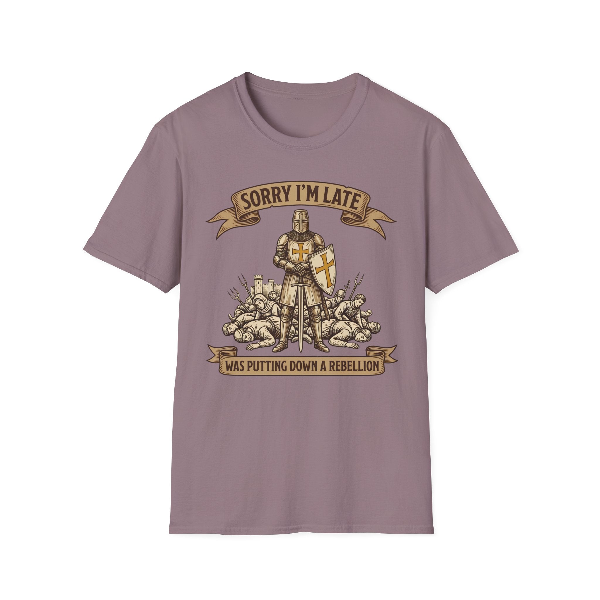 Sorry Im Late Was Putting Down A Rebellion T-Shirt