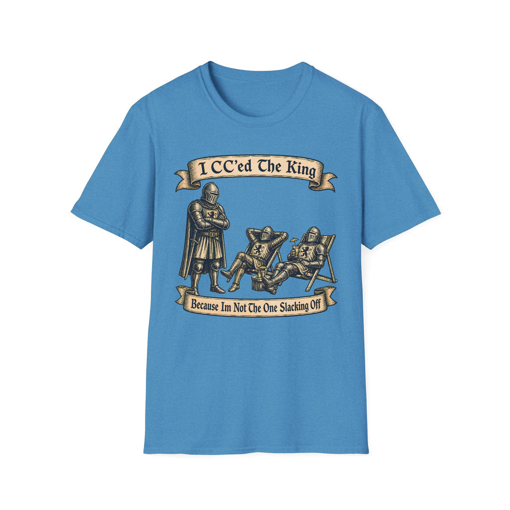 I CC'ed the King T-Shirt