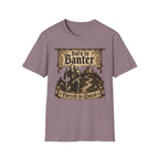 Born To Banter T-Shirt