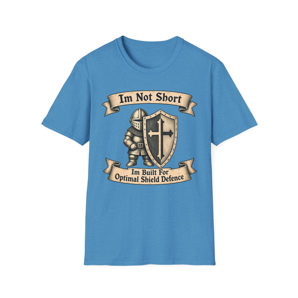 Im Not Short Im Built For Obtimal Shield defense T-Shirt