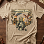 My Emotional Stability T-Shirt